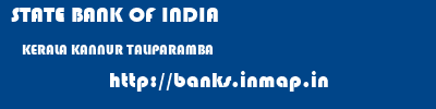 STATE BANK OF INDIA  KERALA KANNUR TALIPARAMBA   banks information 